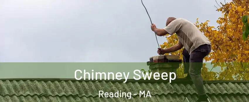  Chimney Sweep Reading - MA
