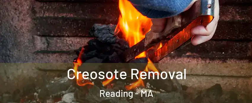  Creosote Removal Reading - MA