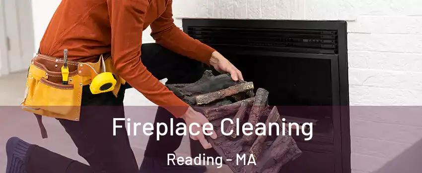  Fireplace Cleaning Reading - MA