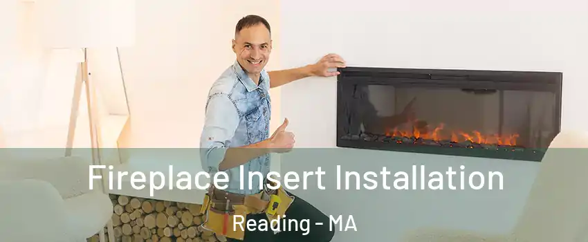  Fireplace Insert Installation Reading - MA
