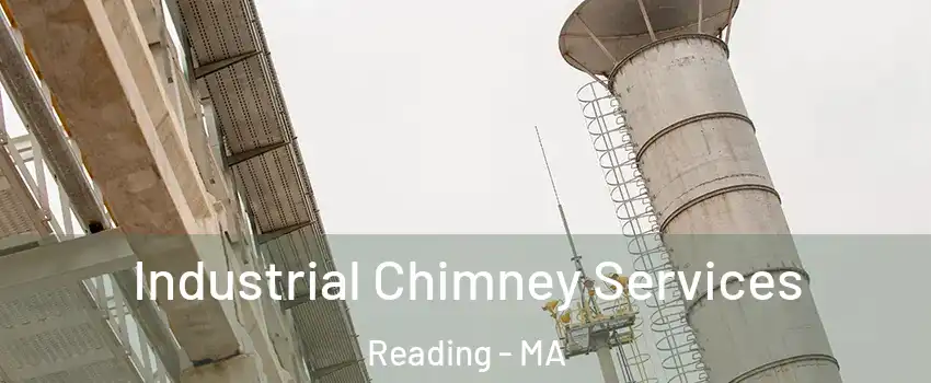  Industrial Chimney Services Reading - MA