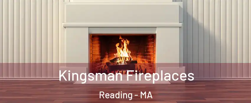  Kingsman Fireplaces Reading - MA