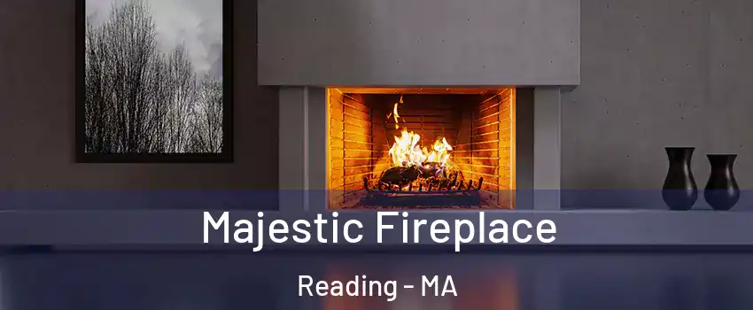  Majestic Fireplace Reading - MA