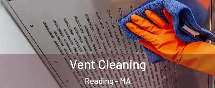  Vent Cleaning Reading - MA